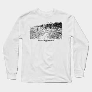 Deerfield Beach - Florida Long Sleeve T-Shirt